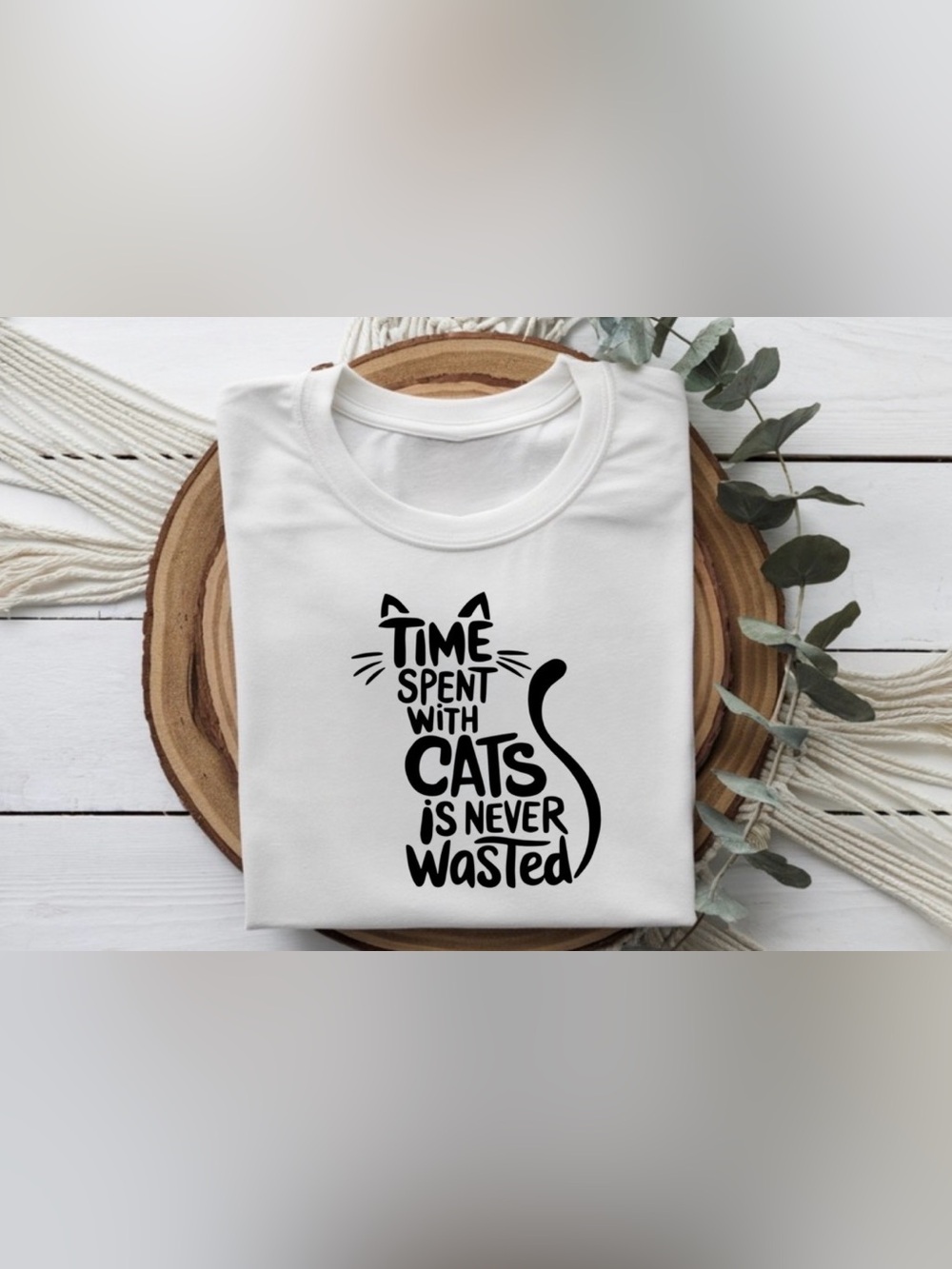 Time Spent With Cats Shirt | Cat Lover Quote Tee | Cat Mom Gift